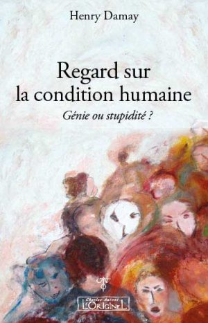 Regard sur la condition