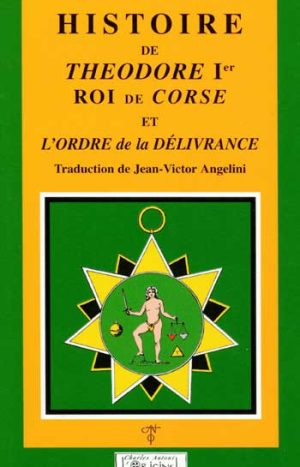 Histoire de theodore 1 roi de corse