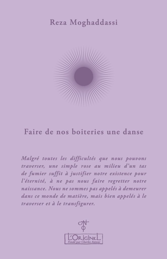 Faire de nos boiteries une danse, de Reza Moghaddassi