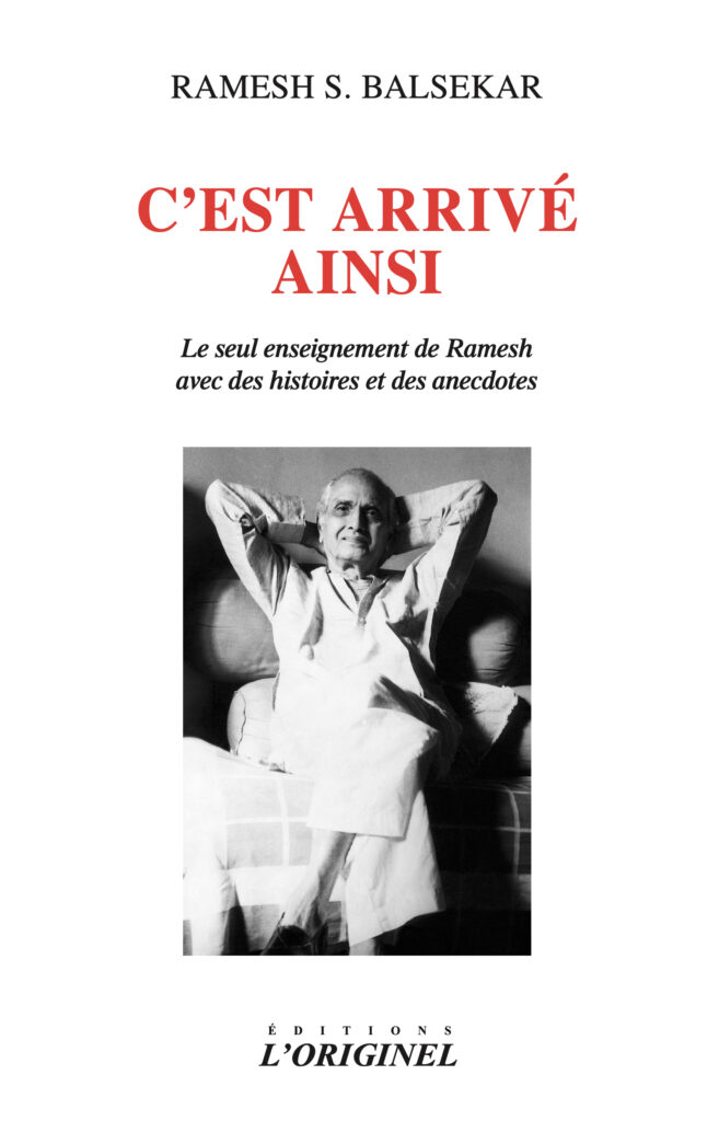 C'est arrivé ainsi, de Ramesh S. Balsekar